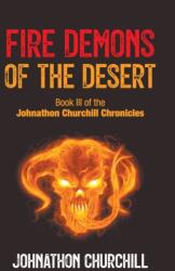 Fire Demons Of The Desert (ISBN: 9781803694917)