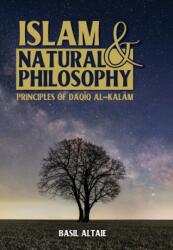 Islam and Natural Philosophy (ISBN: 9781915025562)