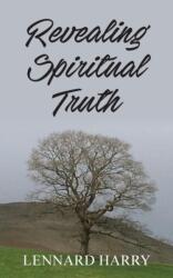 Revealing Spiritual Truth (ISBN: 9781803694214)