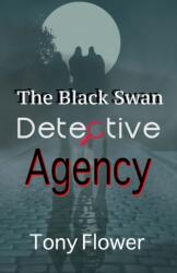 Black Swan Detective Agency (ISBN: 9781803694047)