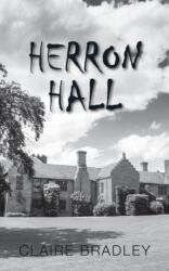 Herron Hall (ISBN: 9781803692418)