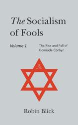 Socialism of Fools (ISBN: 9781803693545)