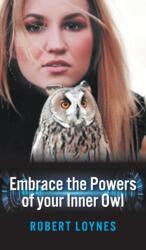 Embracing the powers of our inner owl (ISBN: 9781803693385)