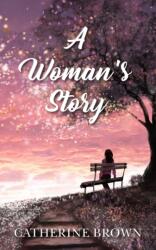 Woman's Story (ISBN: 9781803693095)