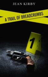Trail of Breadcrumbs (ISBN: 9781803692685)