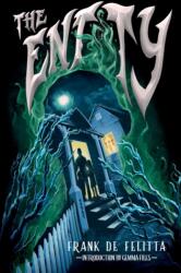 Frank De Felitta, Gemma Files - Entity - Frank De Felitta, Gemma Files (ISBN: 9781954321762)
