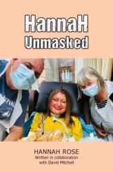 Hannah Unmasked (ISBN: 9781803693064)