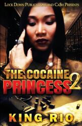 The Cocaine Princess 2 (ISBN: 9781955270892)