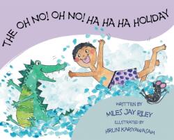Oh No! Oh No! Ha Ha Ha Holiday (ISBN: 9781803691435)