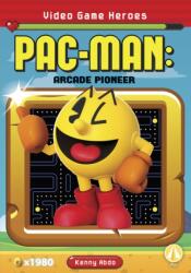 Video Game Heroes: Pac-Man: Arcade Pioneer (ISBN: 9781644947418)