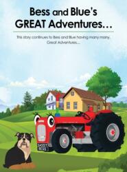 Bess and Blue's Great Adventures (ISBN: 9781803691558)
