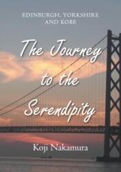 Journey to the Serendipity (ISBN: 9781803690490)