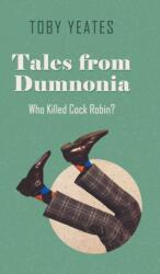 Tales from Dumnonia (ISBN: 9781803690193)