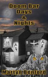 Doom Bar Days and Nights (ISBN: 9781803690308)