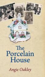 Porcelain House (ISBN: 9781800313644)