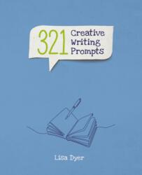 321 Creative Writing Prompts (ISBN: 9781398808881)