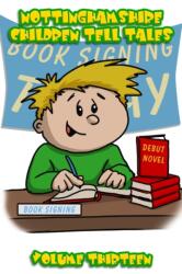 Nottinghamshire Children Tell Tales (ISBN: 9781803699936)
