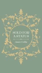 Sold for a Status (ISBN: 9781800310919)
