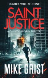 Saint Justice (ISBN: 9781739951115)