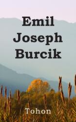 Emil Joseph Burcik (ISBN: 9781800310957)