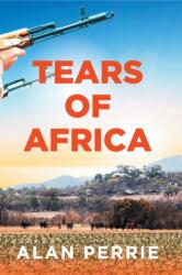 Tears of Africa (ISBN: 9781800311626)
