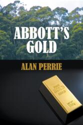 Abbott's Gold (ISBN: 9781800311602)