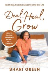 Deal Heal Grow (ISBN: 9780578910659)