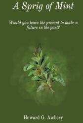 Sprig of Mint (ISBN: 9781800311831)