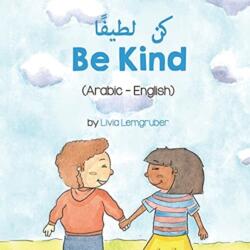 Be Kind (Arabic-English) كن لطيفًا (ISBN: 9781636850023)