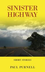 Sinister Highway (ISBN: 9781800313521)