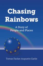 Chasing Rainbows (ISBN: 9781800314832)