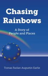 Chasing Rainbows (ISBN: 9781800314825)