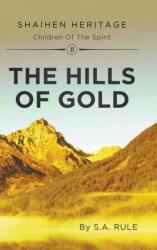 Hills of Gold (ISBN: 9781800312944)