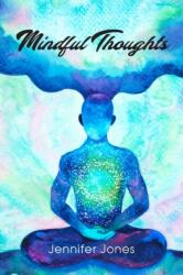 Mindful Thoughts (ISBN: 9781800315457)