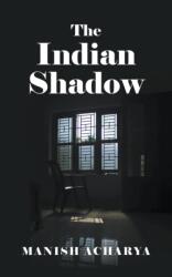 Indian Shadow (ISBN: 9781800317062)