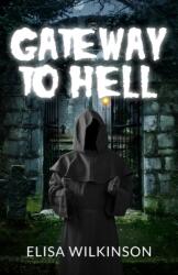 Gateway to Hell (ISBN: 9781800318953)
