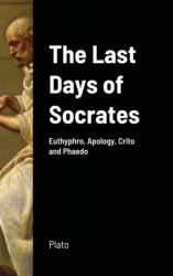 Last Days of Socrates (ISBN: 9781716633911)