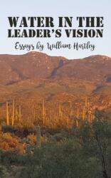 Water in the Leader's Vision (ISBN: 9781800317079)