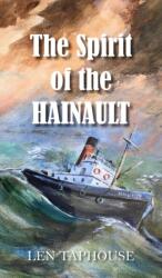 Spirit of the Hainault (ISBN: 9781800317109)