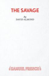 The Savage (ISBN: 9780573132407)