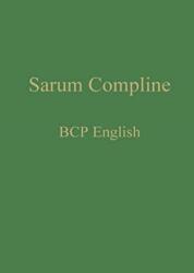 Sarum Compline (ISBN: 9781777141301)