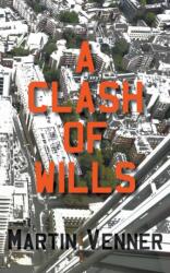 Clash of Wills (ISBN: 9781800319882)