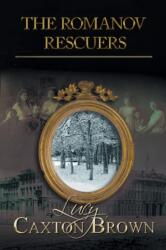 Romanov Rescuers (ISBN: 9781800319158)