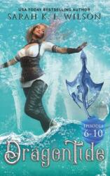 Dragon Tide (ISBN: 9781999287269)