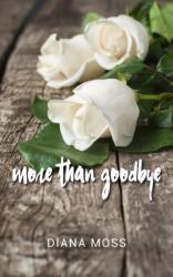 more than goodbye (ISBN: 9781789558777)