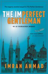 Imperfect Gentleman: on an Unimagined Journey (ISBN: 9781789558722)