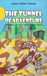 Tunnel of Adventure (ISBN: 9781789558432)