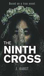 Ninth Cross (ISBN: 9781789558241)
