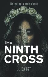 Ninth Cross (ISBN: 9781789558234)