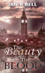 Beauty and the Blood (ISBN: 9781789557930)